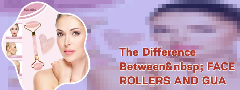 Best face roller and gua sha