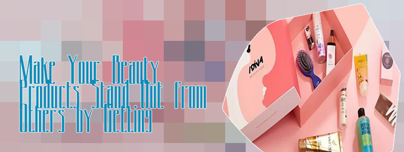 Boxes for beauty products