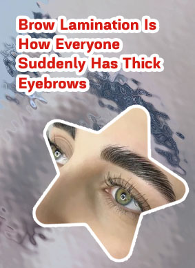 Eye brows laminated