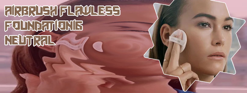 Flawless makeup foundation