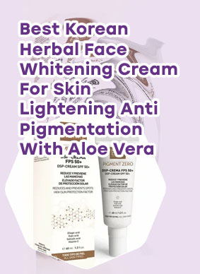 Korean face cream for pigmentation